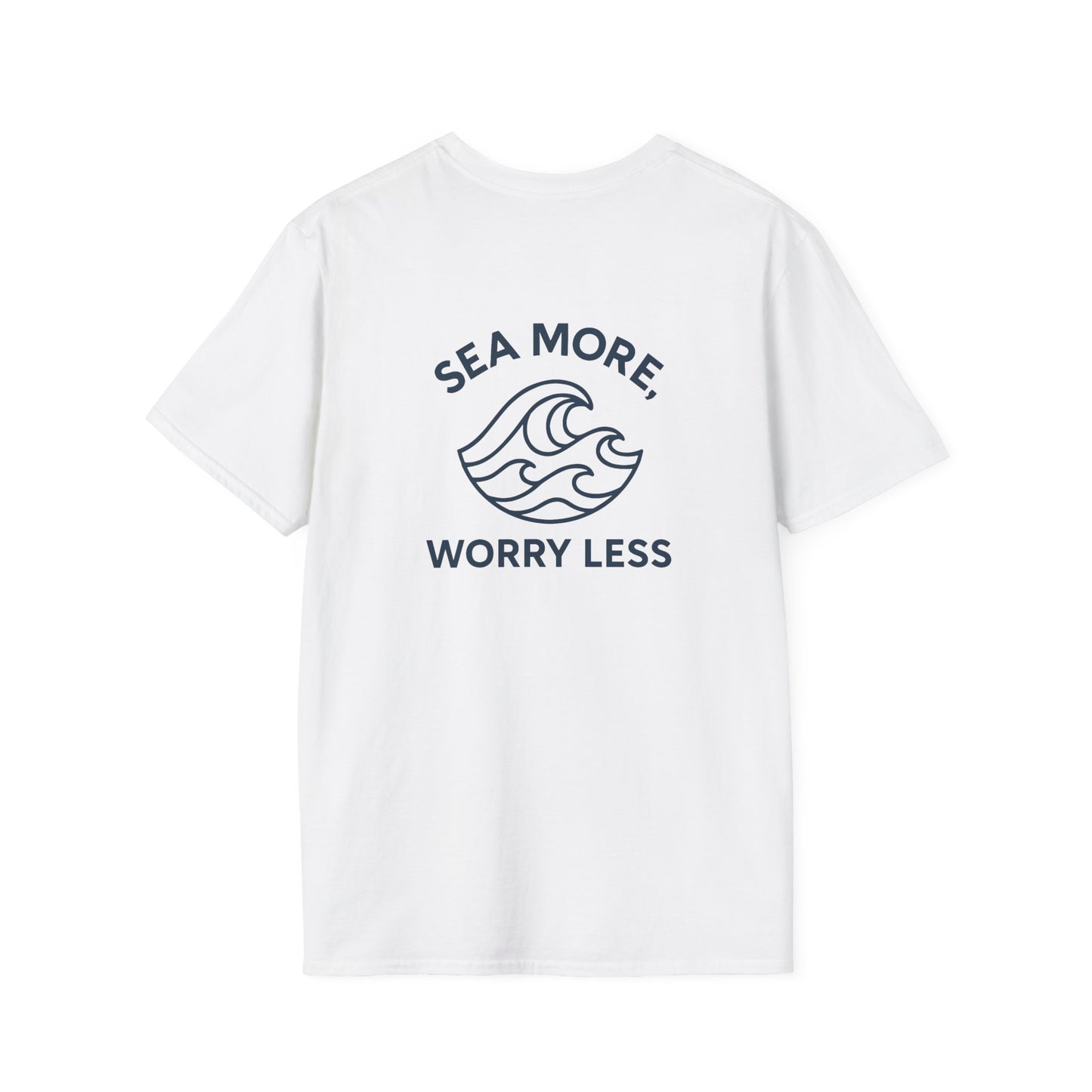 Sea more, worry less-TEE