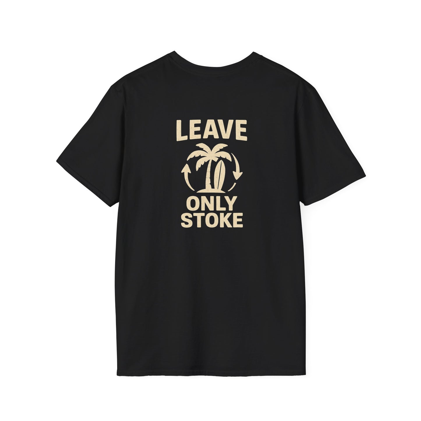 Palms Tree "Leave Only Stoke" -TEE